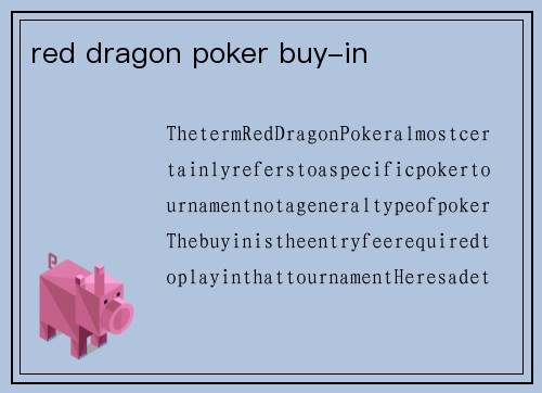red dragon poker buy-in